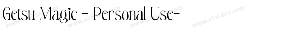 Getsu Magic - Personal Use字体转换